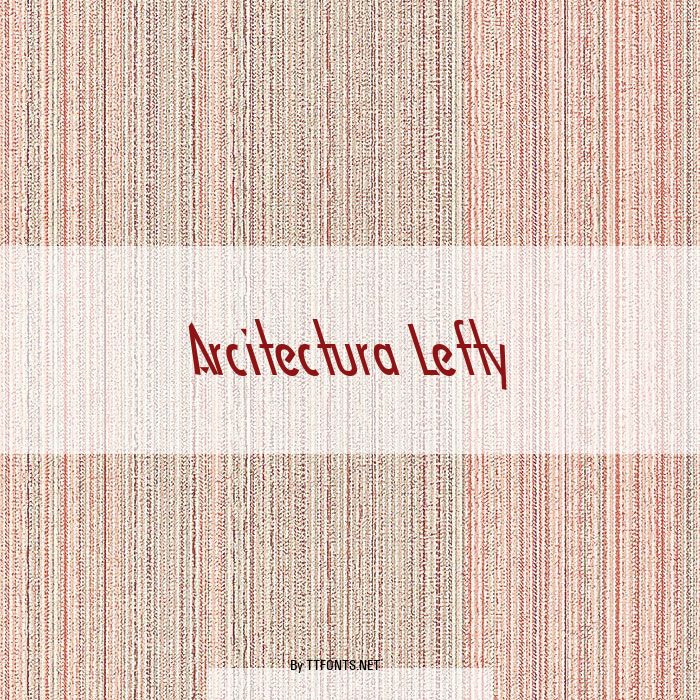 Arcitectura Lefty example
